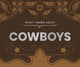 What I Know About Cowboys