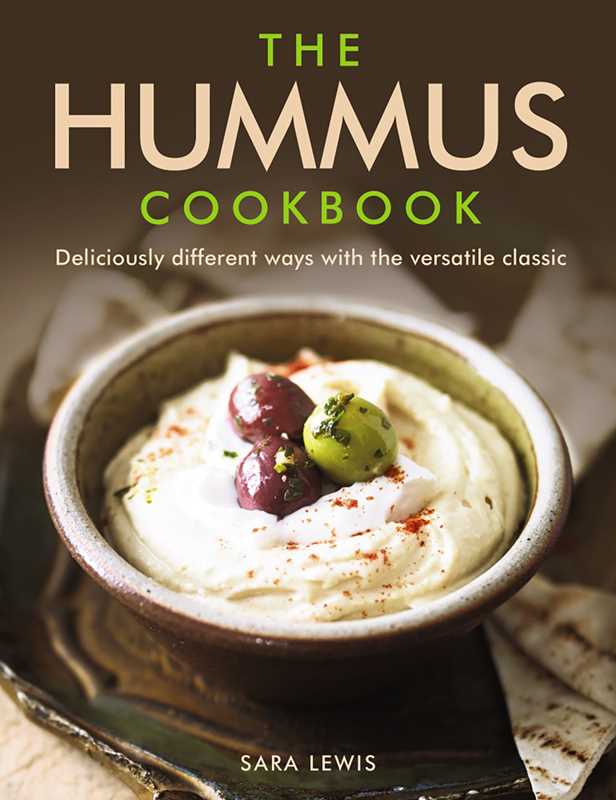 Hummus Cookbook by Sara Lewis