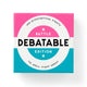 Brass Monkey Debatable Battle Edition