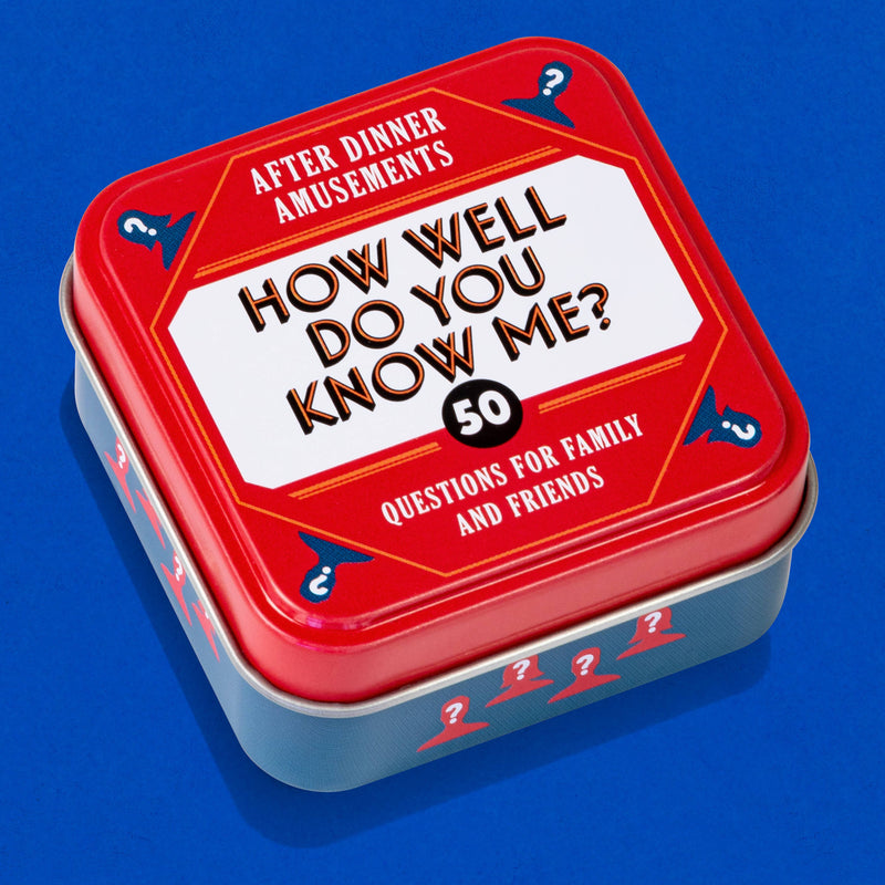 After Dinner Amusements: How Well Do You Know Me?
