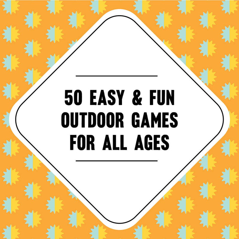 On-the-Go Amusements: 50 Games to Play Outside